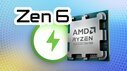 AMD Ryzen 10000: Erste Leaks zur Zen-6-Generation